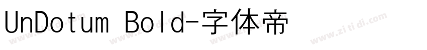 UnDotum Bold字体转换